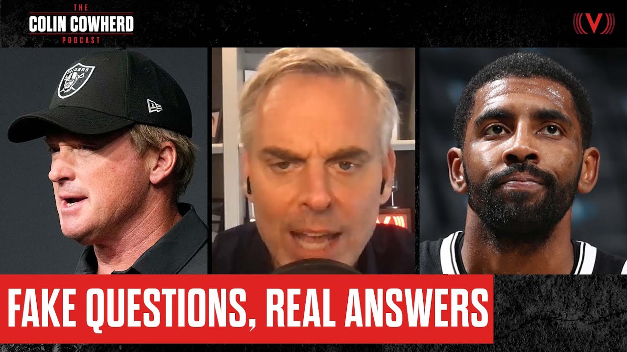 Colin on Gruden's stupidity, Nets' mistake, NFL's most underrated coach | The Colin Cowherd Podcast