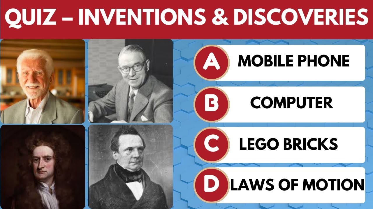 Inventions and Discoveries Quiz 🔍 | Famous Scientists and Their Inventions