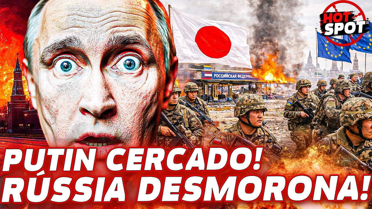 💥 Rússia DESMORONA! Fronteiras em chamas! Japão pressiona! Europa ativa plano FINAL! | Ponto Quente