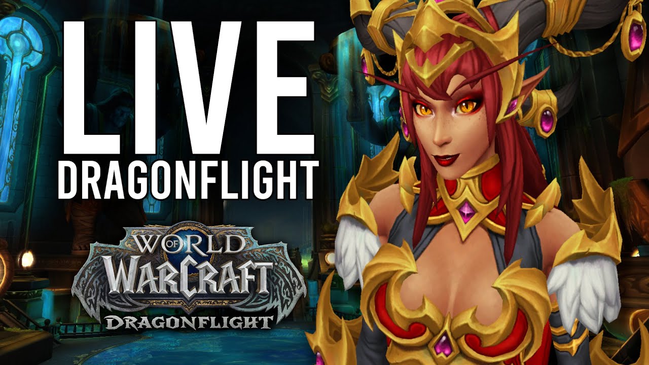 DRAGONFLIGHT! MAX LEVEL GEARING AND EXPLORING POWERFUL BUILDS! - WoW: Dragonflight (Livestream)