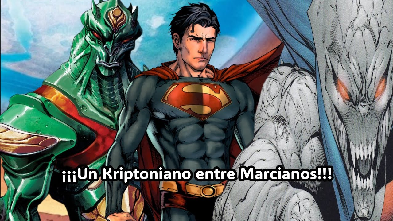 ¿Qué hubiera pasado sí Kal-El/Superman caía en Marte en vez de la Tierra?| Parte 1