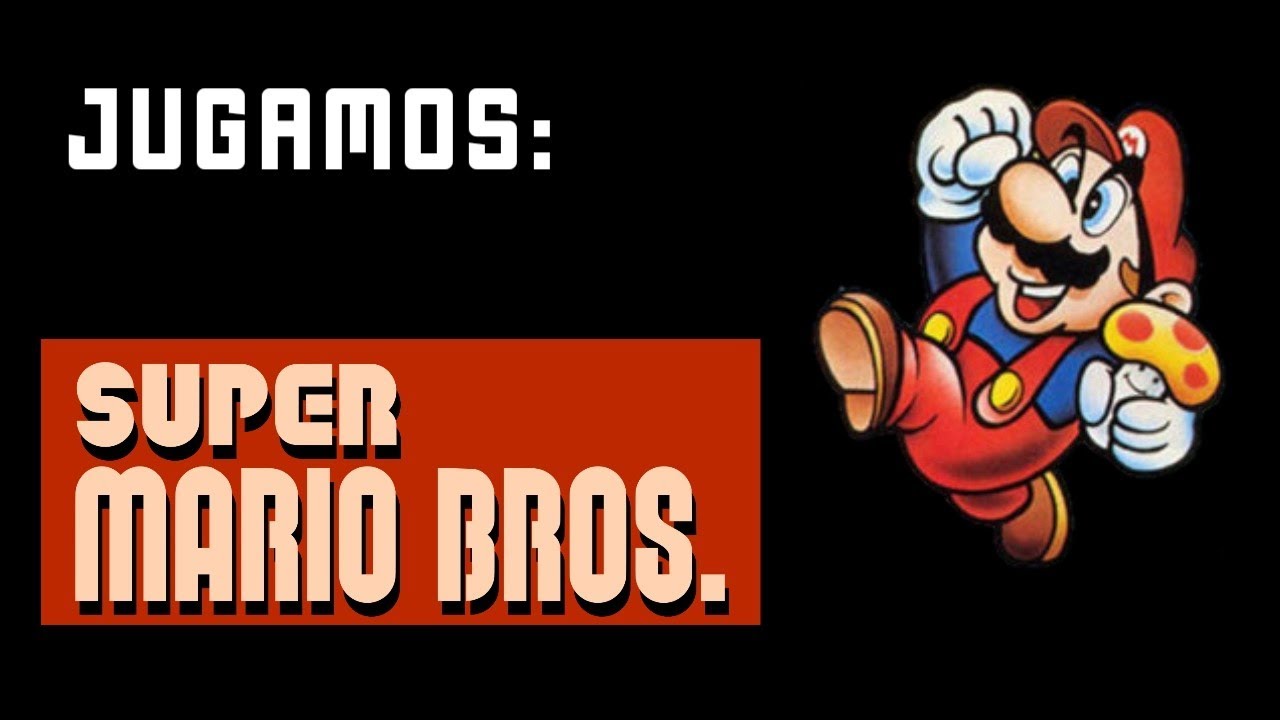 Jugamos: Super Mario Bros