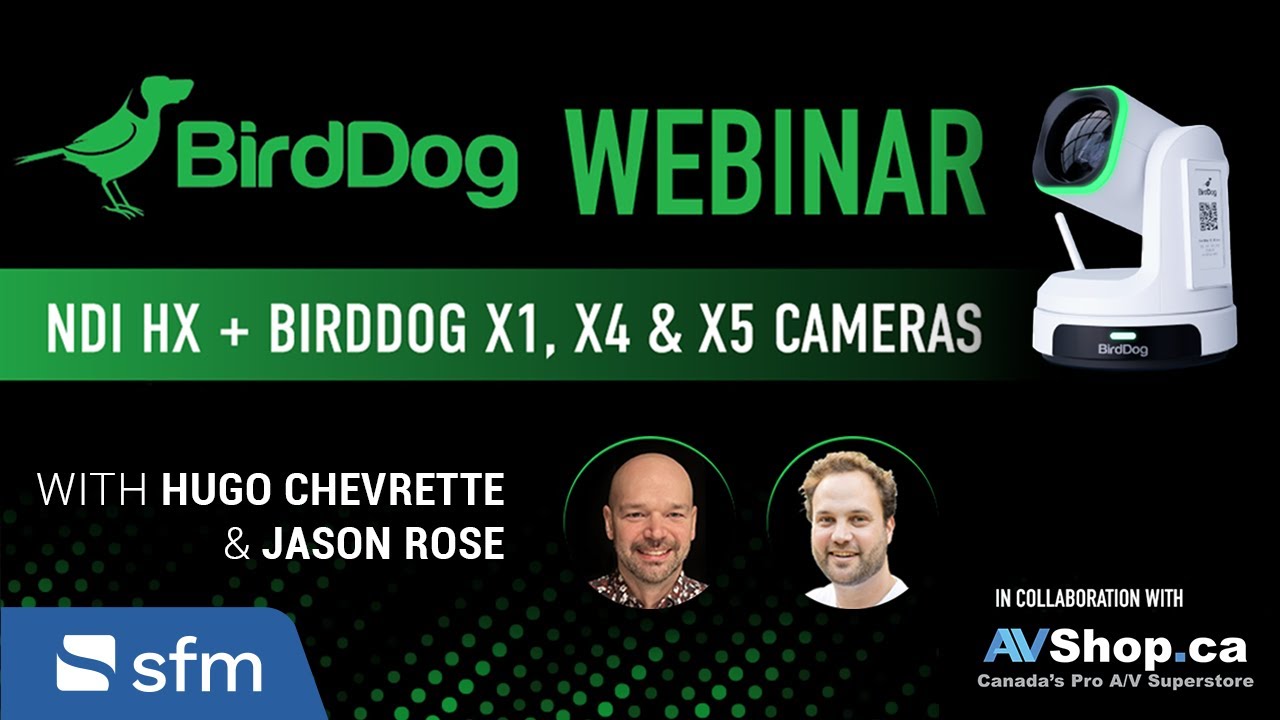 Demystifying NDI Protocols & BirdDog X Series Cams: Your Guide to the Best Live Production Workflow