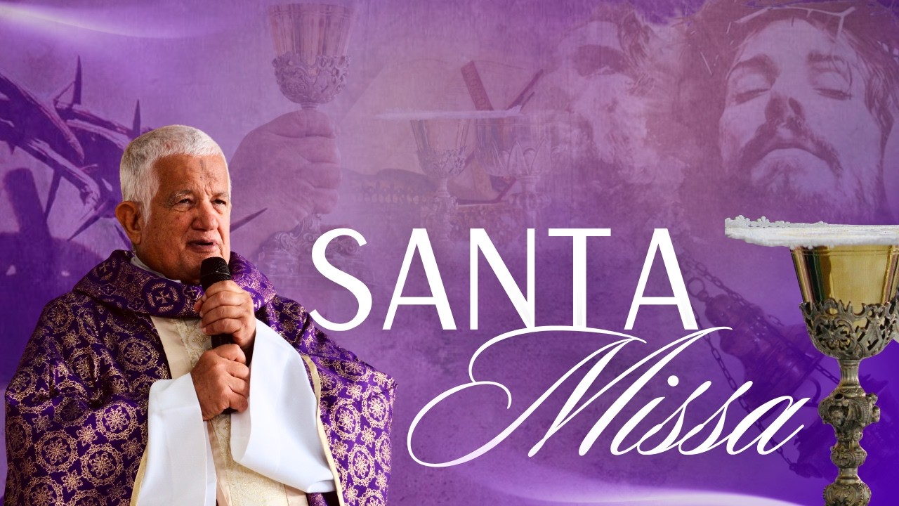 SANTA MISSA DOMINICAL | 4° DOMINGO DA QUARESMA | 15/03/26