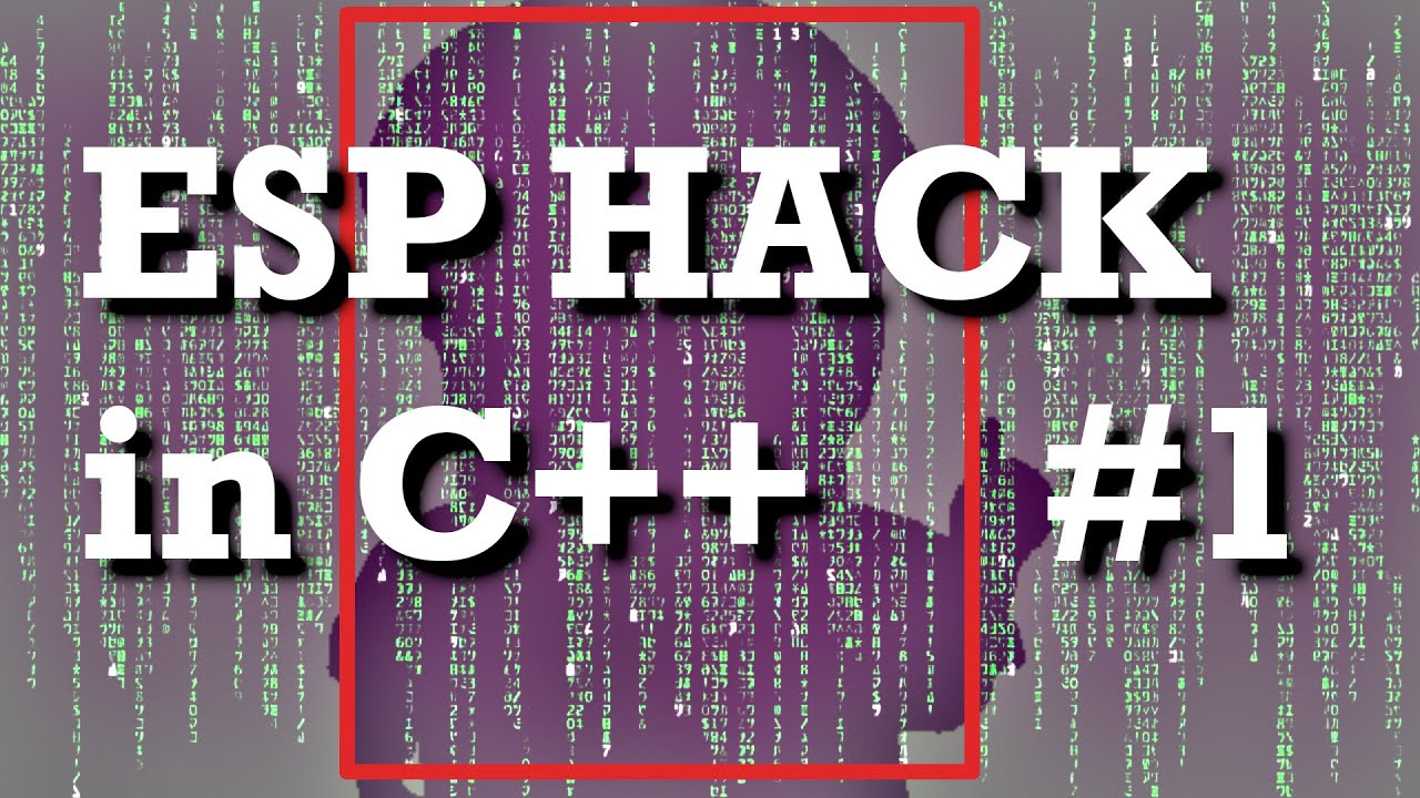 Как взломать ESP — Часть 1: Список сущностей