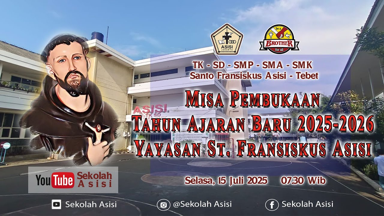 MISA PEMBUKAAN TAHUN AJARAN BARU 2025-2026 YAYASAN ST. FRANSISKUS ASISI