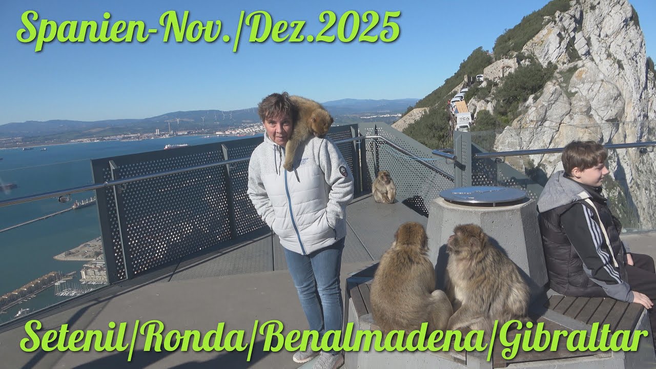Setenil/Ronda/Benalmadena/Gibraltar