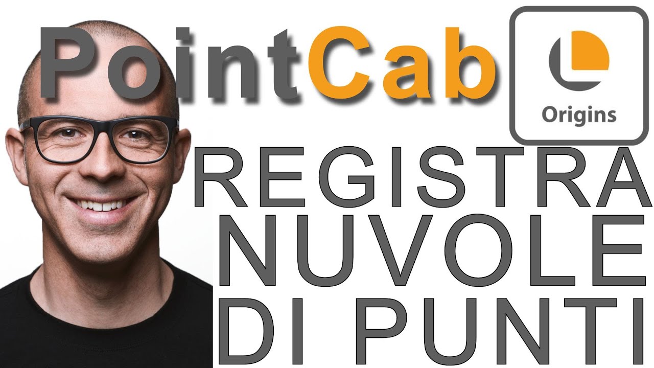 PointCab Origins - Scansioni LASER e REGISTRAZIONE di nuvole strutturate