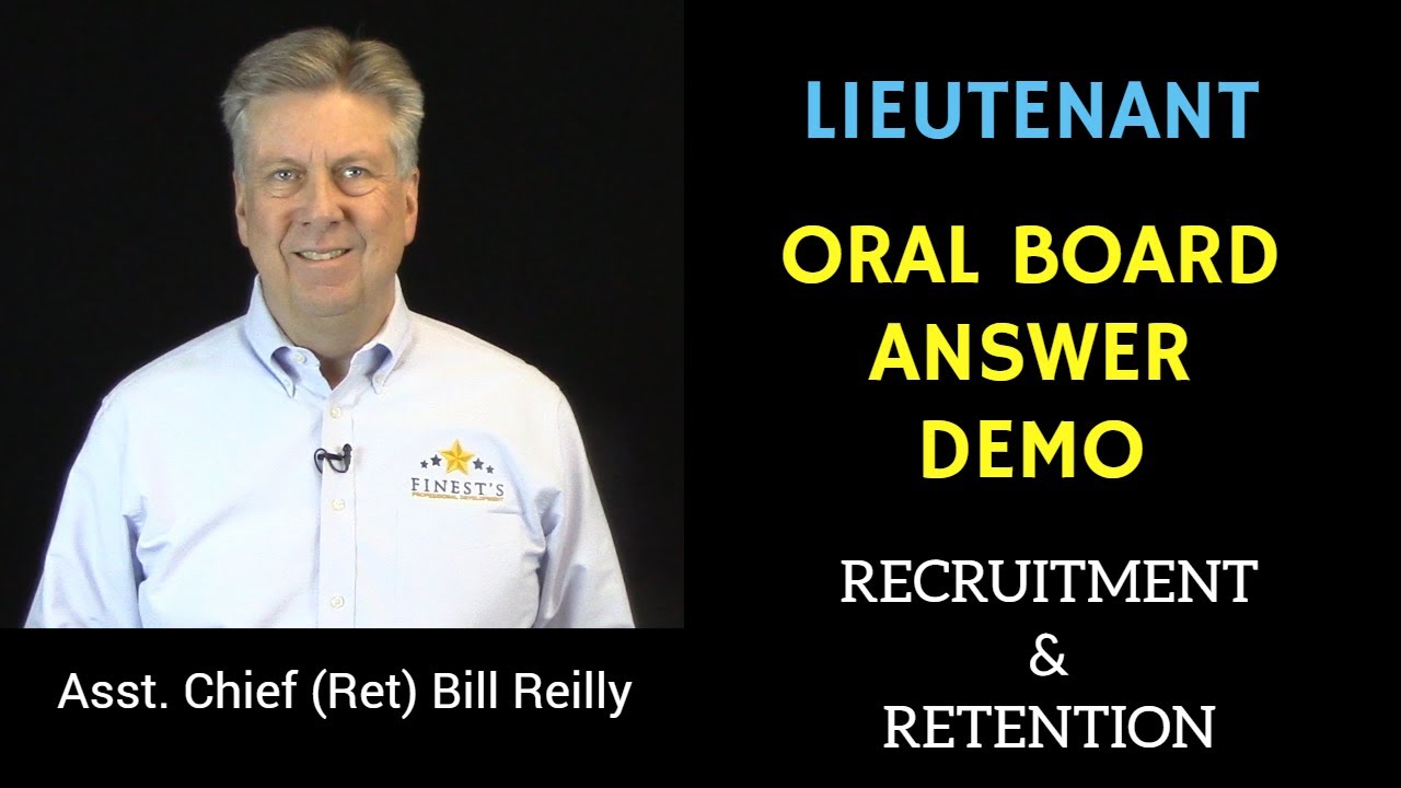 Police Lieutenant Assessment Questions &ndash; Recruitment and Retention