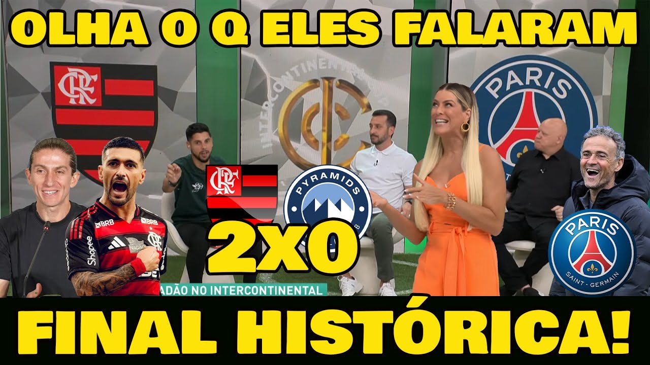 OLHA O QUE RENATA FAN FALOU DE FLAMENGO 2x0 PYRAMIDS - MENG&Atilde;O NA FINAL DO MUNDIAL COM PSG!