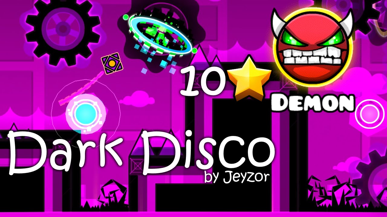 Geometry Dash - [DEMON] Dark Disco by Jeyzor (HD)