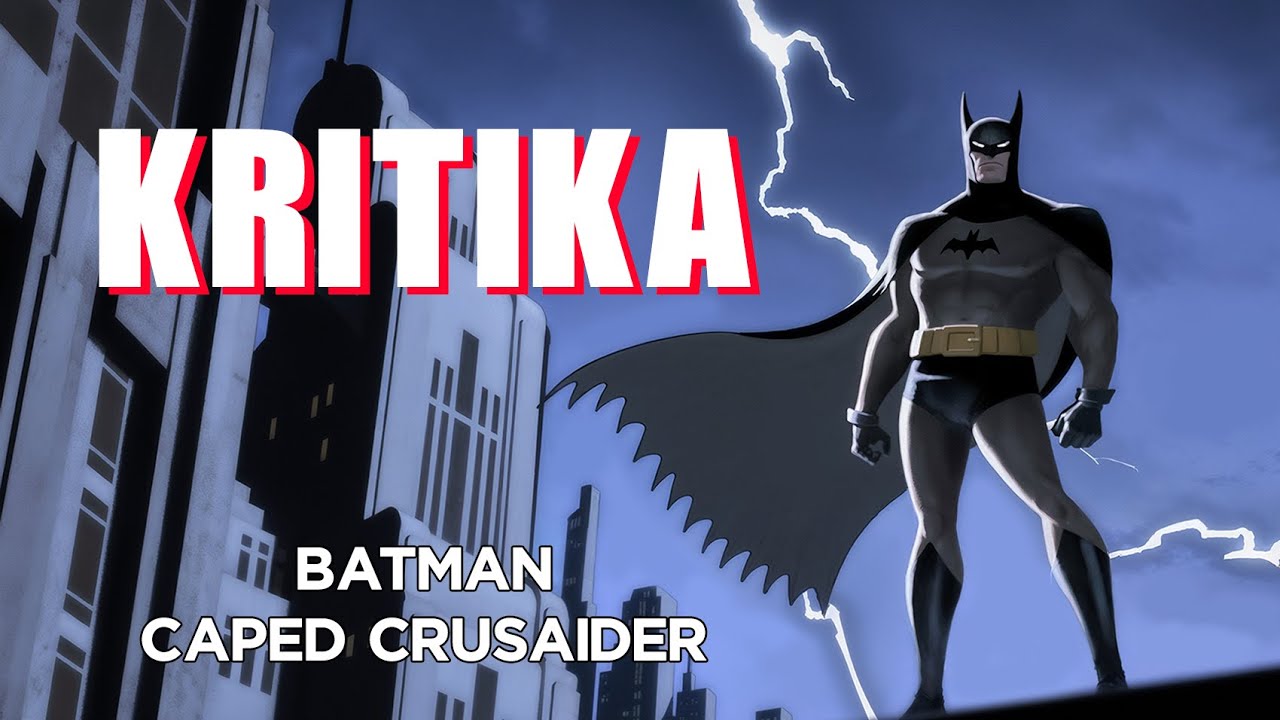 Csalódtuk Az Új Batman Sorozatban?