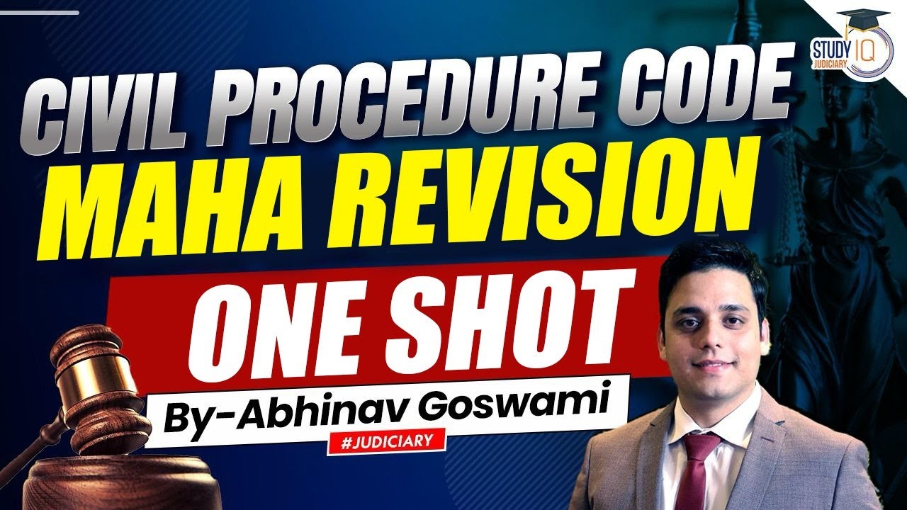 Civil Procedure Code | Maha Revision | One Shot | By Abhinav Goswami