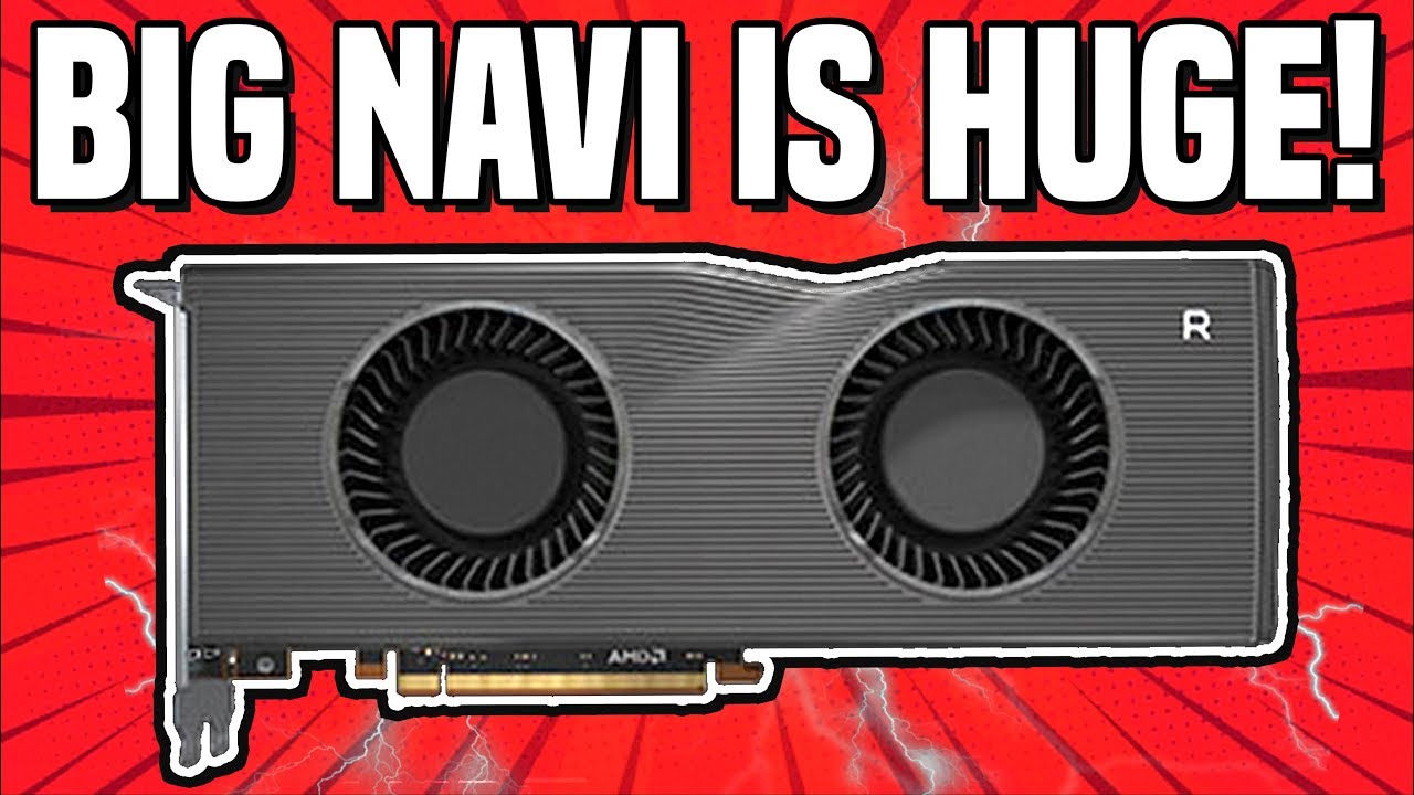 Big Navi Is HUGE = 2X POWER OF RX 5700XT! Navi 21, Navi 22 & Navi 23 LEAKED! Specs, Release Date!