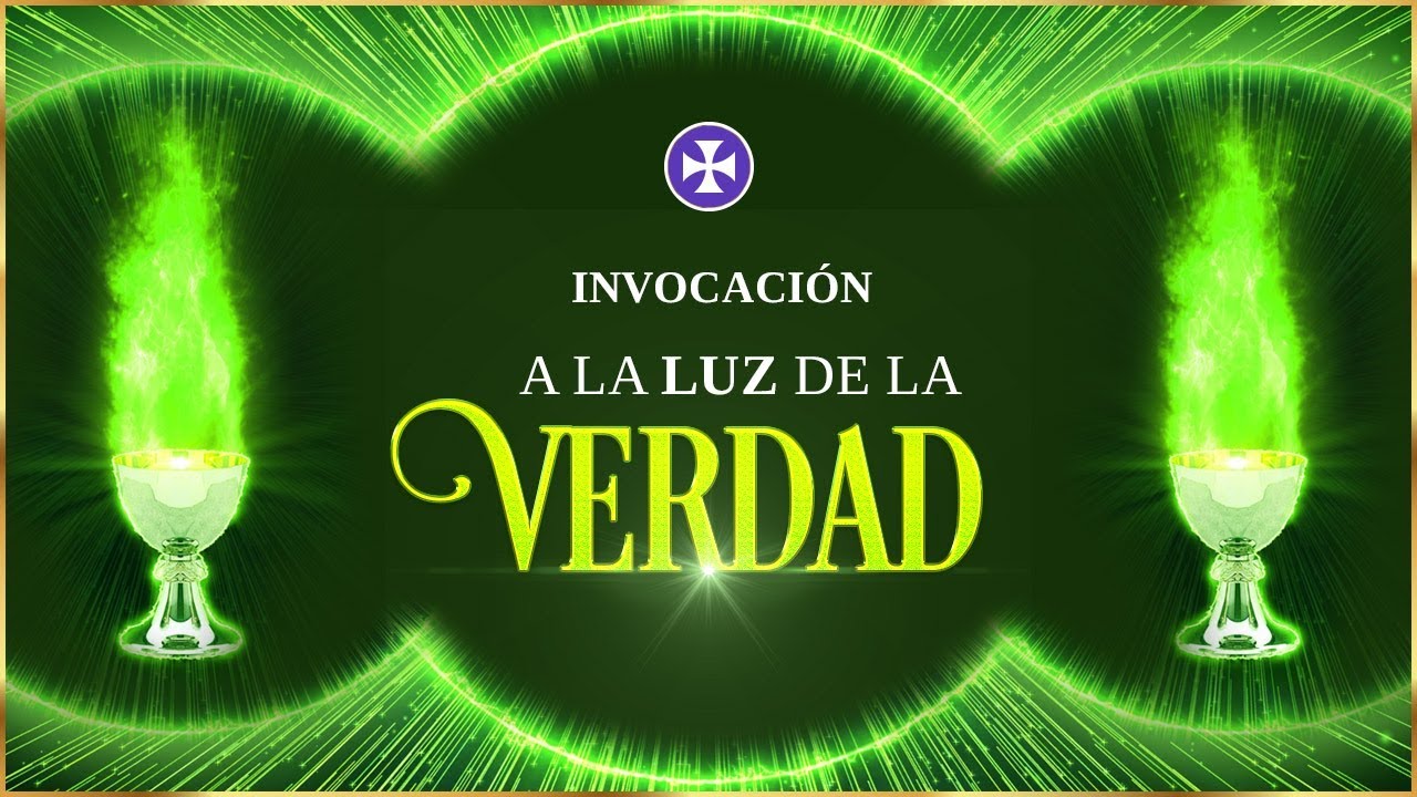 Invocaci&oacute;n a la Luz de la Verdad &ndash; Decreto