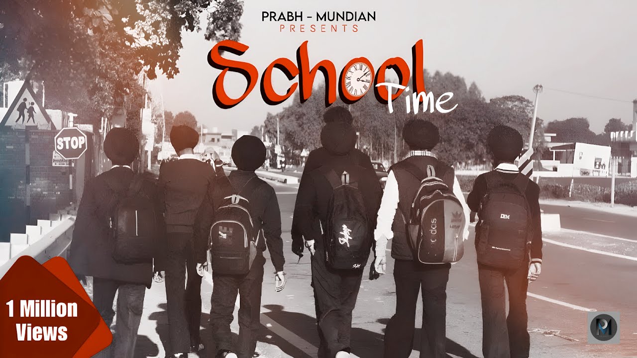 School Time - Prabh Mundian  (Official Video) | Archit Music | Latest Punjabi Songs 2025 |