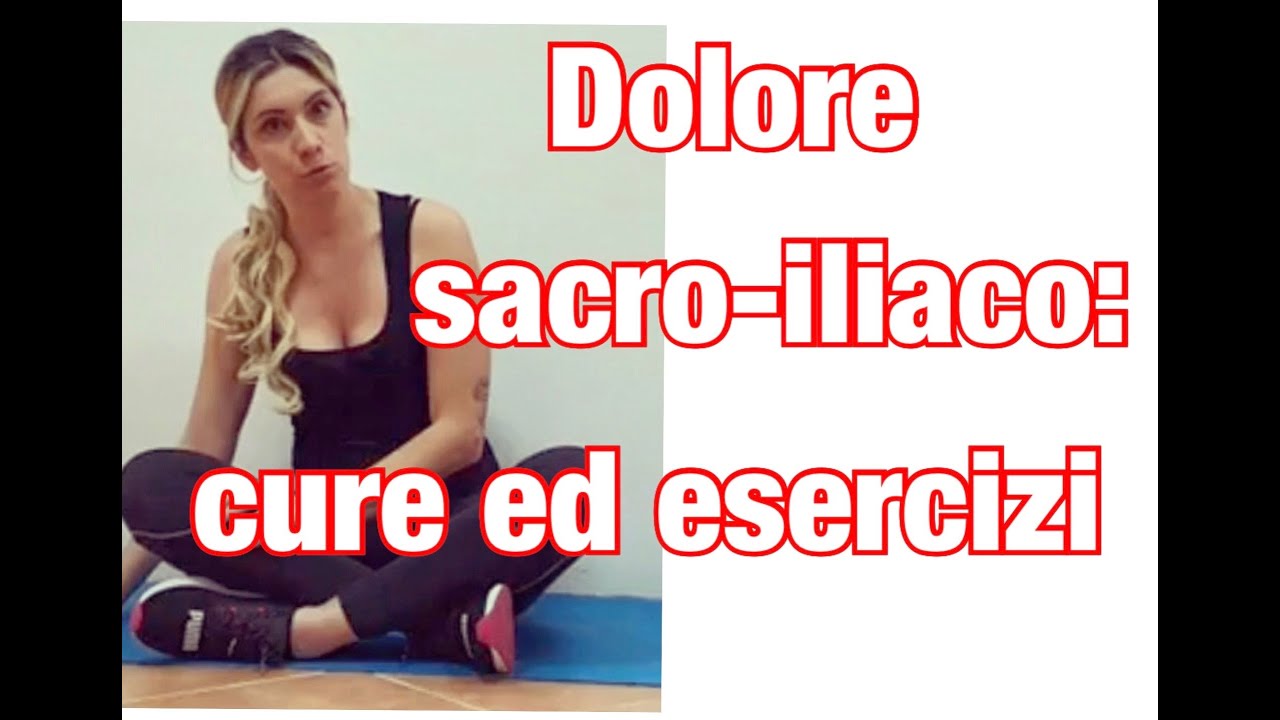 Sacroileite: sintomi e cura