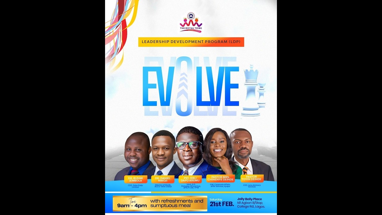 EVOLVE - LEADERSHIP DEVELOPMENT PROGRAMME || RCCG THE ROYAL TRIBE ||