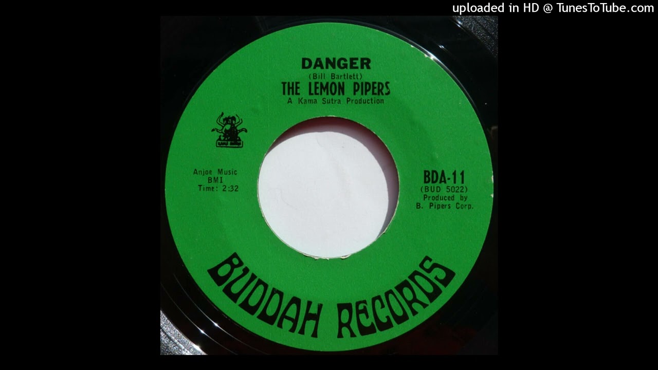 The Lemon Pipers-Danger (New Stereo Mix)