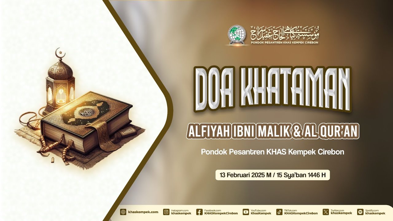 🔴[LIVE] DOA KHATAMAN ALFIYAH IBNI MALIK & AL QUR' AN | PONPES KHAS KEMPEK  | 13 FEBRUARI 2025