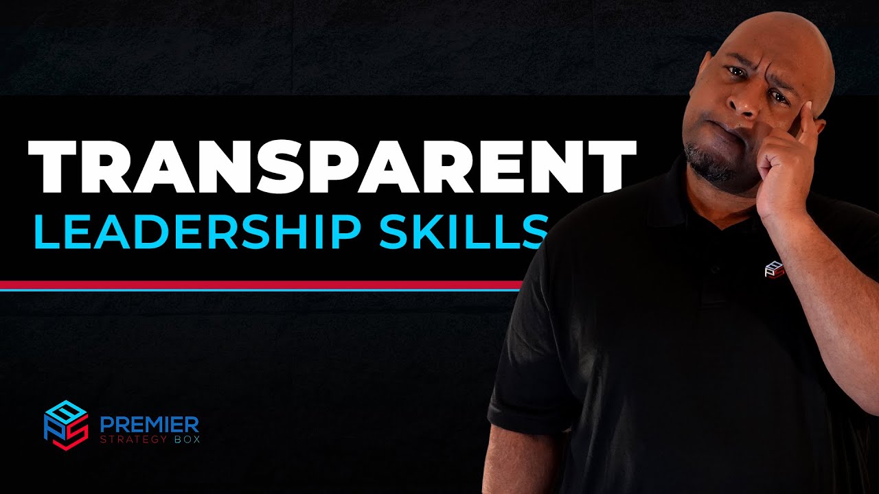 5 Simple Tips to Becoming a Transparent Leader