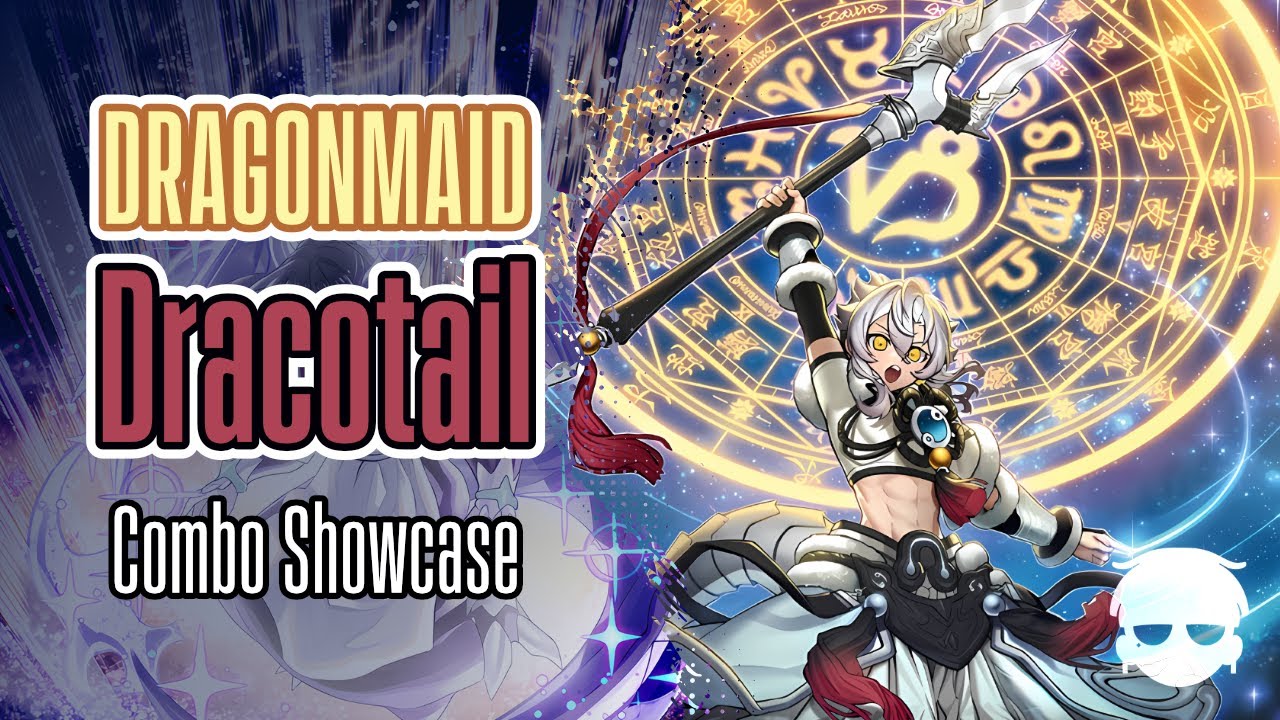 Let's take a look at DRAGONMAID DRACOTAIL | Yugioh | COMBO SHOWCASE