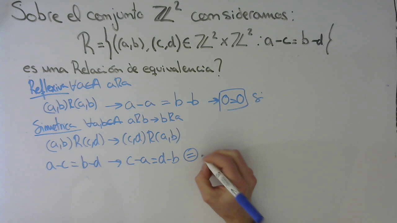 Relación de Equivalencia | Demostrar si R es una Relación de Equivalencia