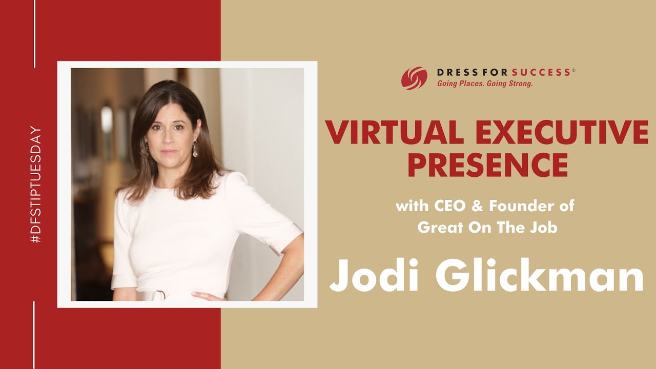 How to Have A Virtual Executive Presence with Jodi Glickman