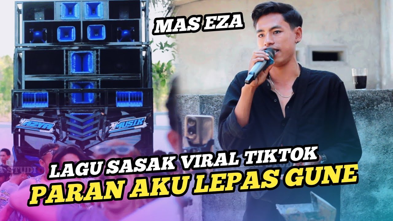 PARAN AKU ARIK LEPAS GUNE AZYA LIVE DANGER MASBAGIK