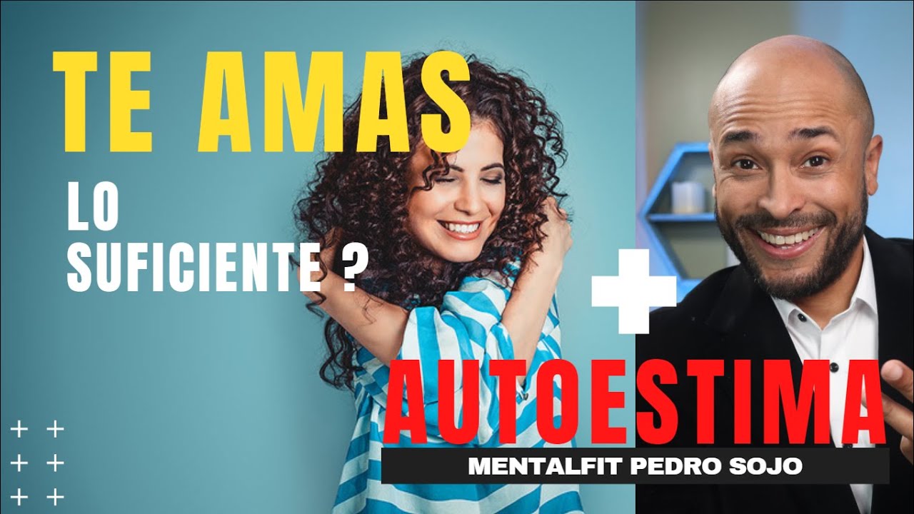 Autoestima, Autoconcepto y Autoimagen
