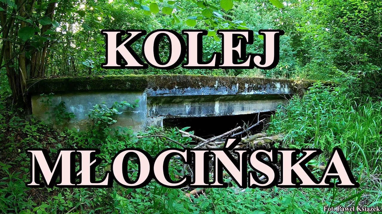 KOLEJ MŁOCIŃSKA - Wspomnienie
