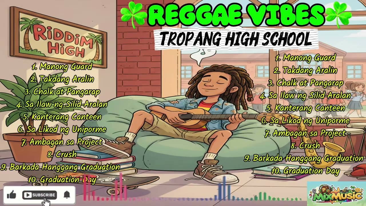 ☘️REGGAE VIBES☘️ New Chill Relaxing Roots Reggae Rap Music, TROPANG HIGH SCHOOL - Buhay High School
