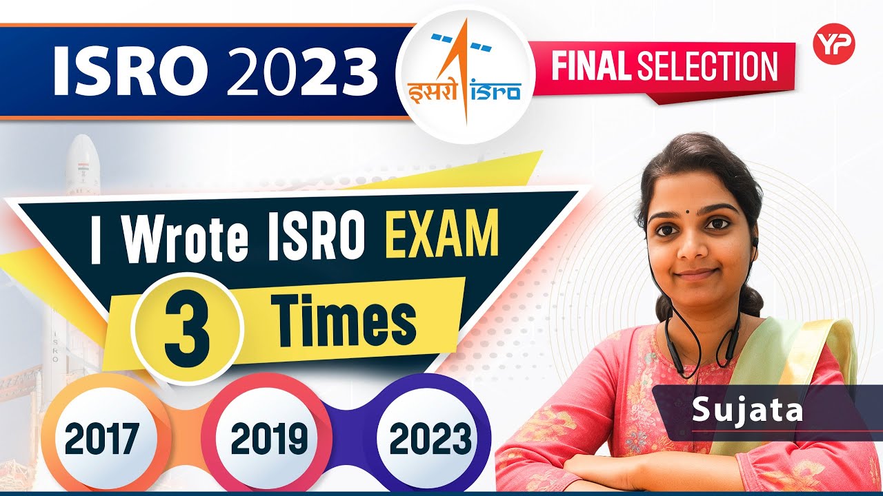 I wrote ISRO 3 times & finally selected in 3rd attempt | Sujata sharing success journey with YP team