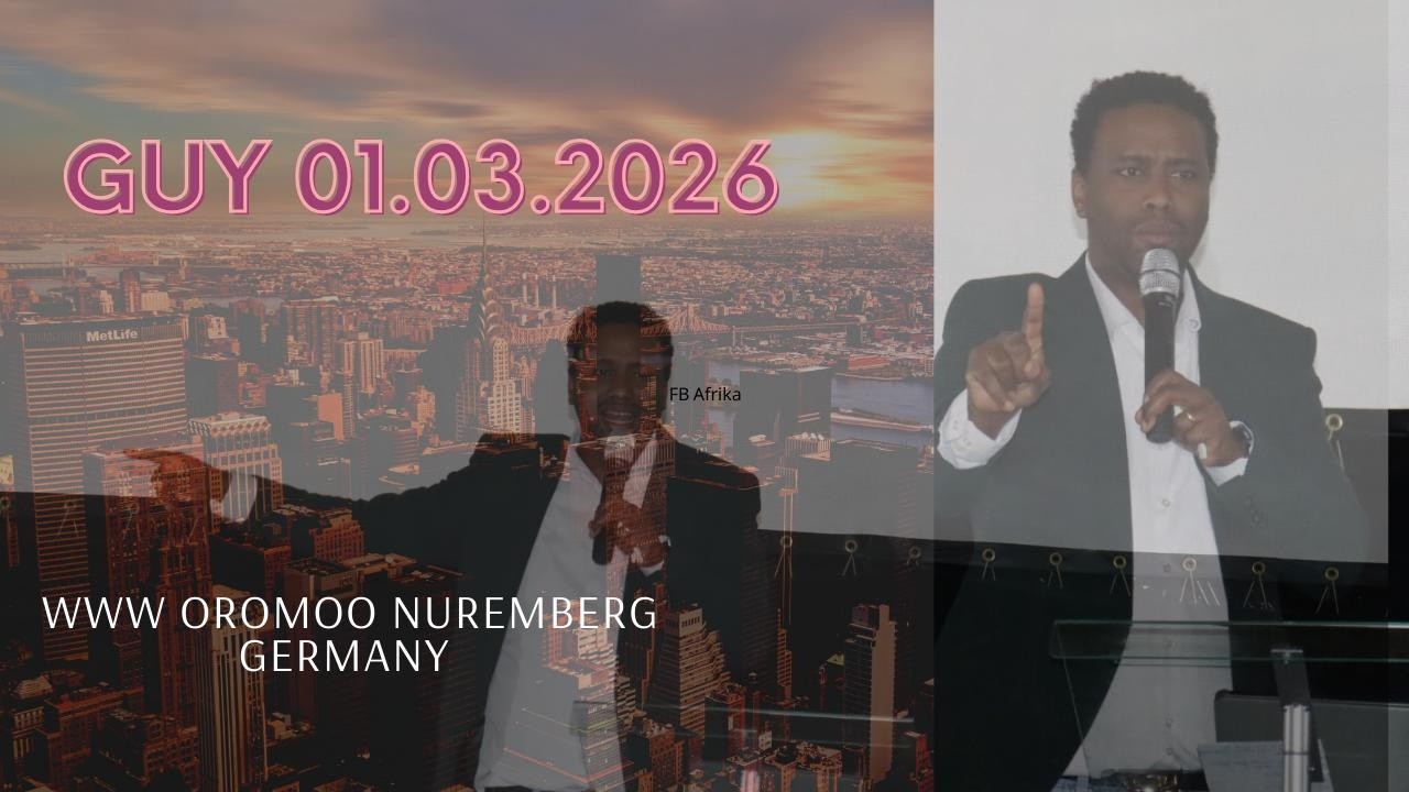 Sagale Waaqayyoo guyyaa 01 .03 .2026. WWW Oromoo Nuremberg Germany.