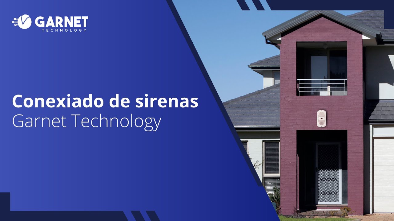 Conexión de sirenas Garnet: Guía completa para Instalaciones de Alarmas
