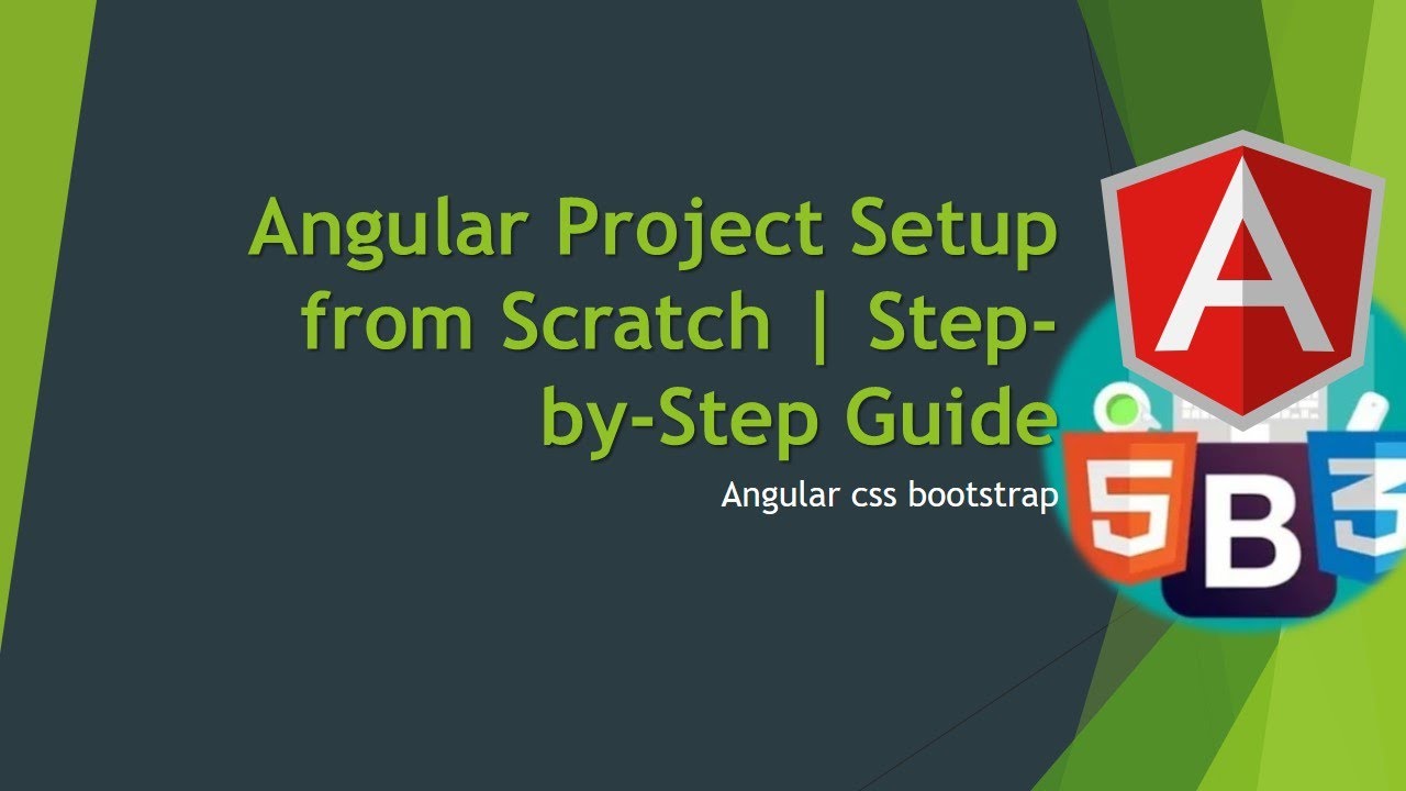 Angular Project Setup from Scratch | Step-by-Step Guide Part - 1