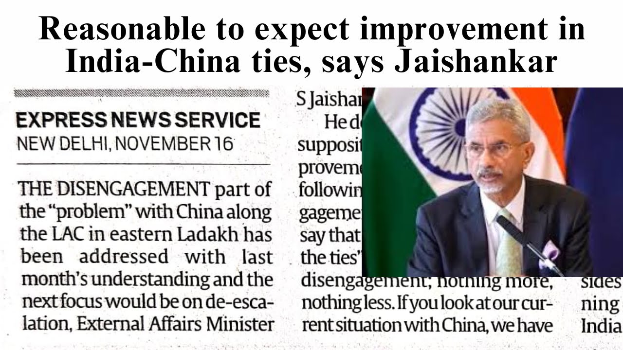 Indo-China Ties- S Jaishankar |Newspaper Article |Passage Reading |Paragraph |Reading Practice| News
