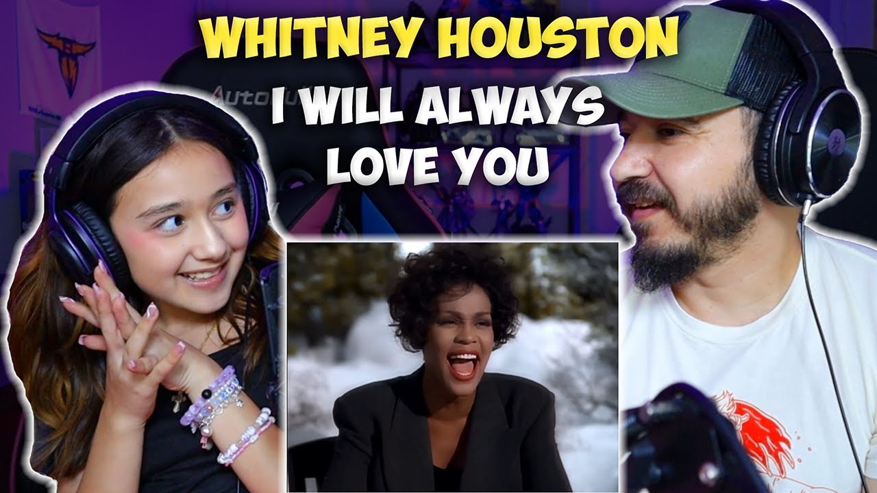 (Re-Upload)13 Year-Old Reacts to Whitney Houston I Will Always Love You | Daughter Reaction