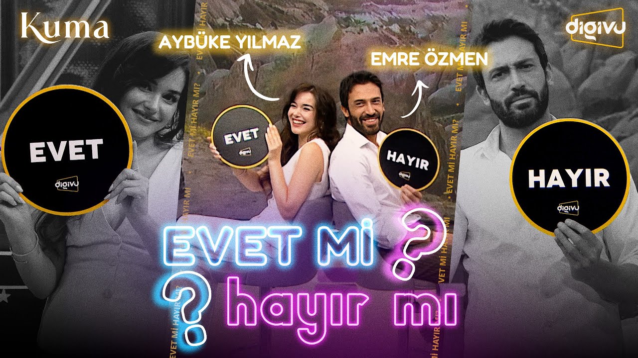 Kuma Dizisi Yıldızları Aybüke Yılmaz & Emre Özmen: Evet-Hayır Challenge!💥