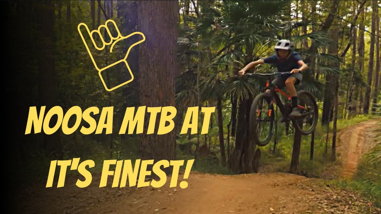 Noosa and Tewantin Mountain Bike Mtb Trails | Best of The Sunshine Coast?