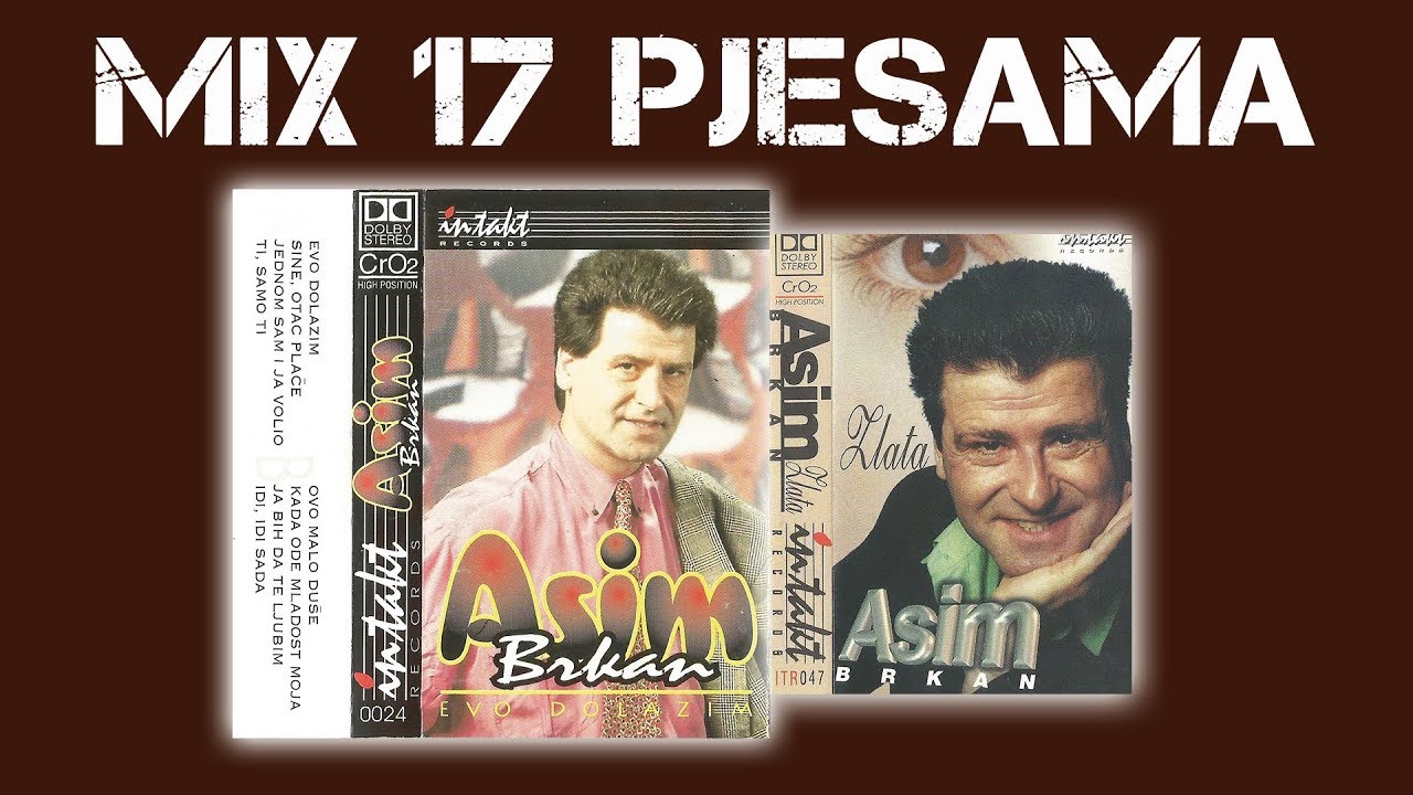 Asim Brkan - INTAKT SVI ALBUMI - (Audio 1997, 1999, Video)