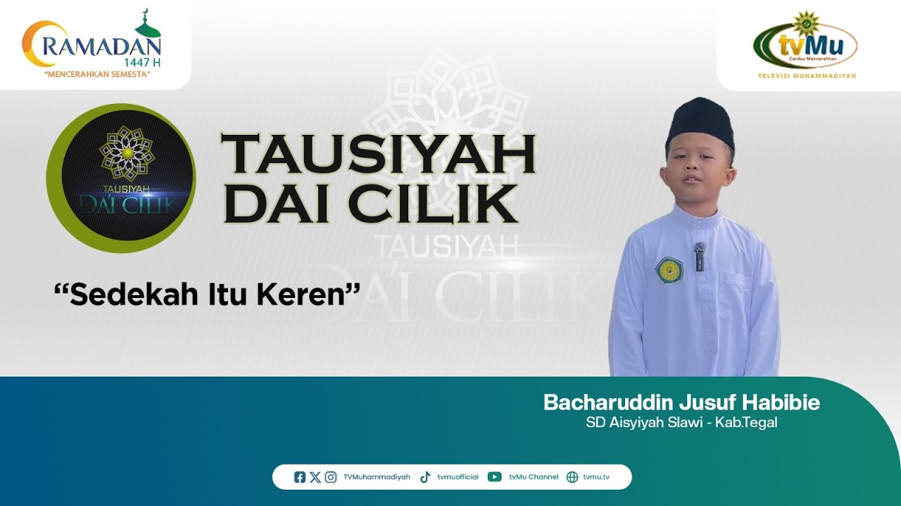 SEDEKAH ITU KEREN  | BACHARUDDIN JUSUF HABIBIE  || DAI CILIK