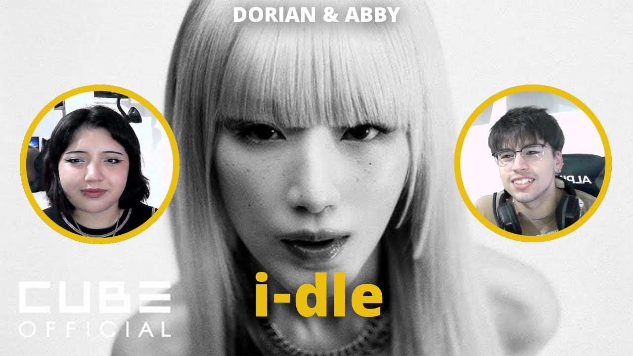 i-dle (아이들) - Mono (Feat. skaiwater) Reaccion | Dorian & Abby