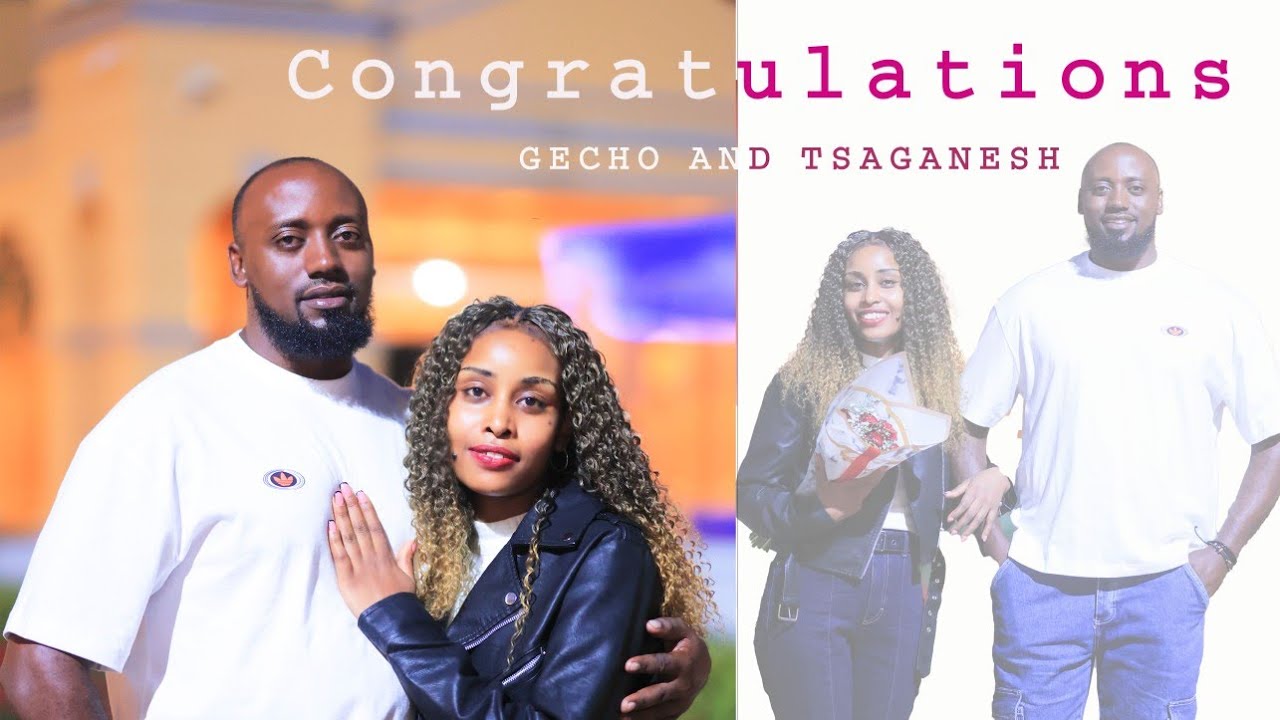 GECHO AND TSAGANESH Welcome
