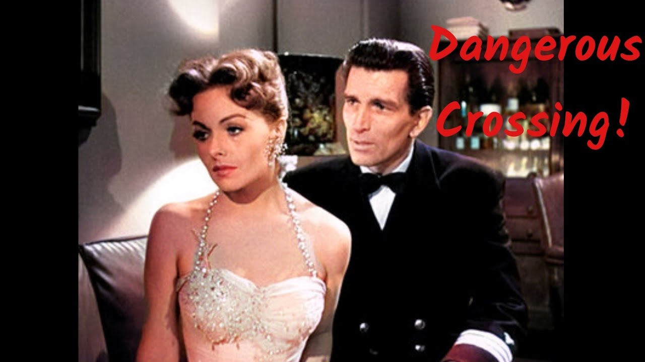Dangerous Crossing 1953 - Trailer