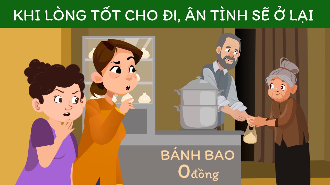 KHI LÒNG TỐT CHO ĐI - PHIM HOẠT HÌNH - Câu Chuyện Ý Nghĩa - Quà Tặng Cuộc Sống