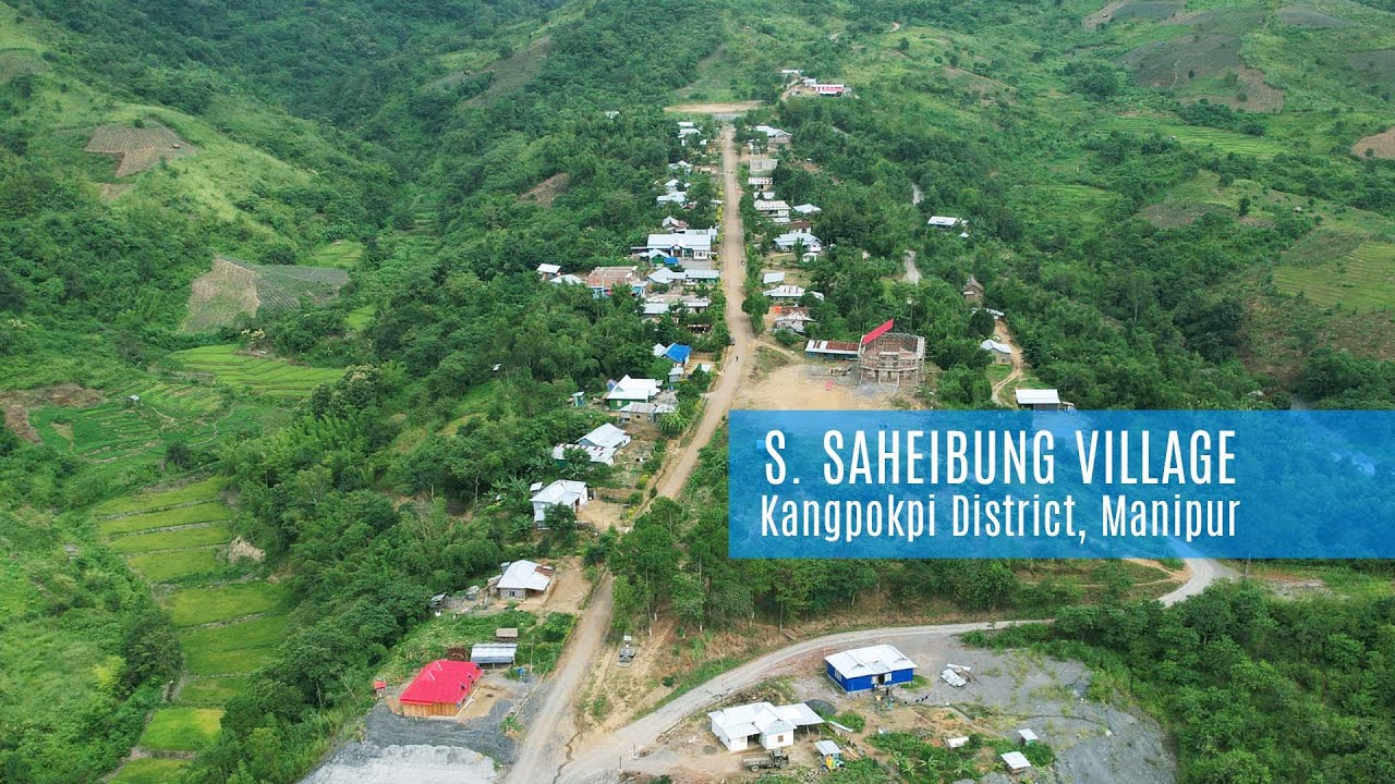 S  SAHEIBUNG VANGKHO || KANGPOKPI DISTRICT, MANIPUR || 25/09/2022