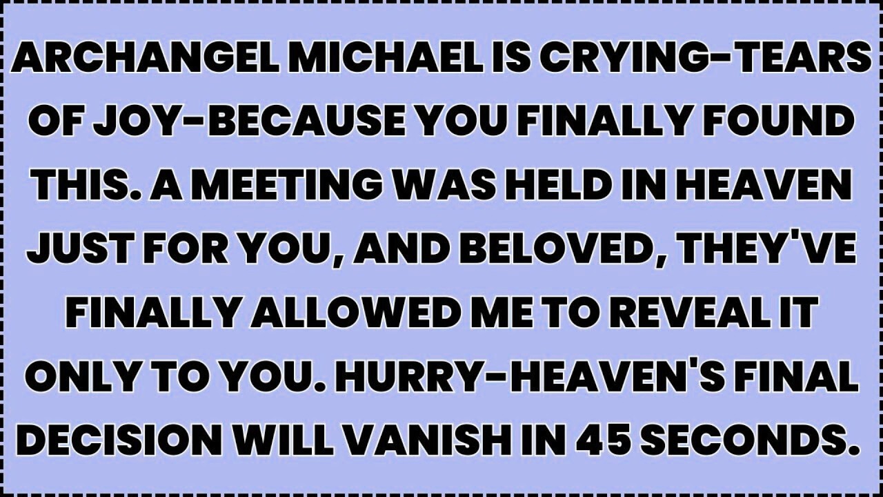 ♾️ ARCHANGEL MICHAEL IS CRYING-TEARS OF JOY-BECAUSE YOU FINALLY FOUND THIS. A MEETING WAS...