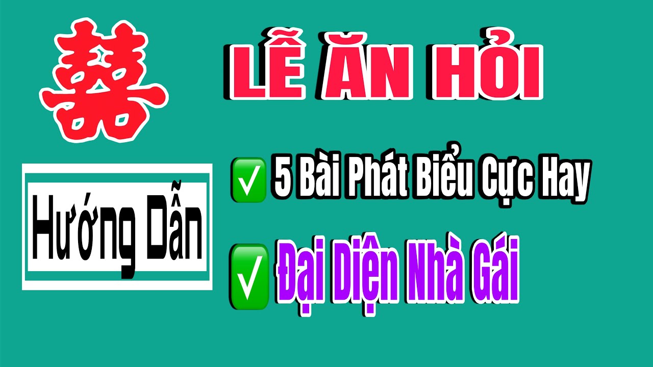 ĐỌC MẪU:  CÁC BÀI PHÁT BIỂU NHÀ GÁI HAY NHẤT - LỄ ĂN HỎI - TIẾT 2