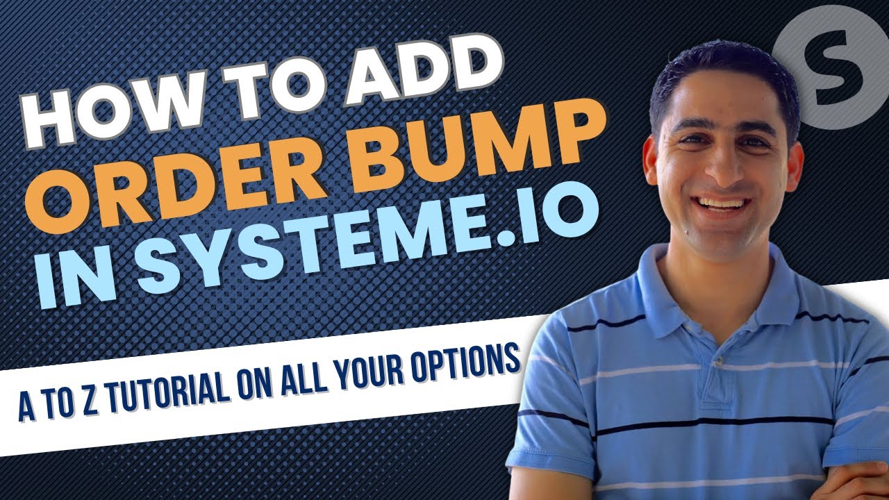 Order bump tutorial in Systeme.io (A to Z tutorial on ALL your options)